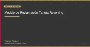 Modelo de Reclamacion Tarjeta Revolving: Plantilla y Guia